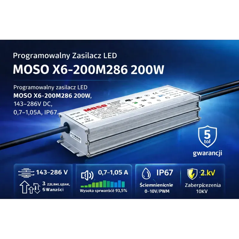 MOSO X6-200M286 200W Zasilacz LED 0,7–1,05A 286V IP67 0–10V Taniej
