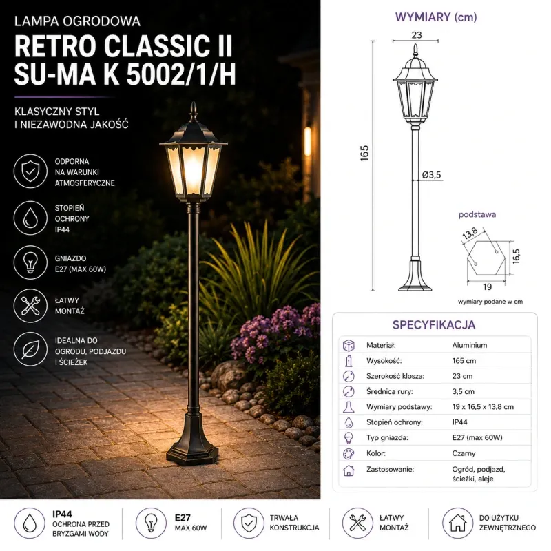 Lampa Ogrodowa Retro Classic II Su-Ma K 5002/1/H Ograniczona ilość