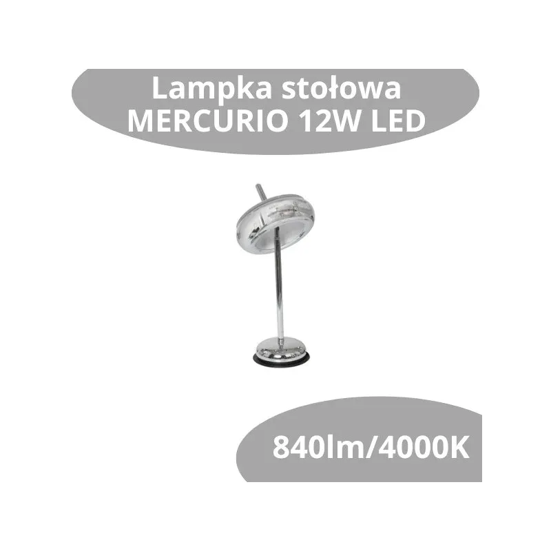 Bezpieczna płatność Lampka Stołowa Mercurio 12W Led